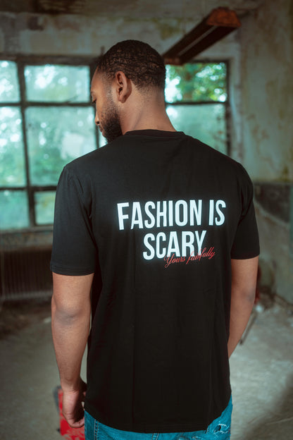 FASHION IS SCARY T-SHIRT