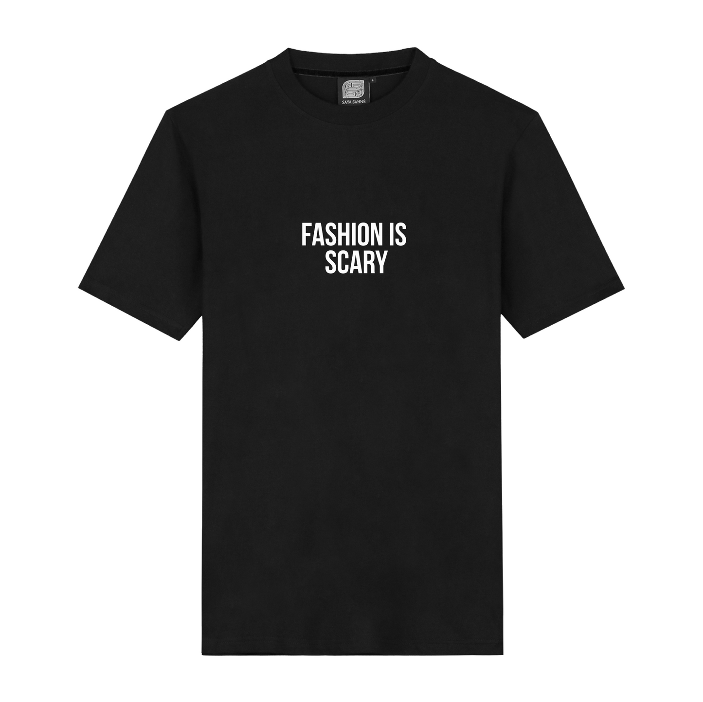 FASHION IS SCARY T-SHIRT